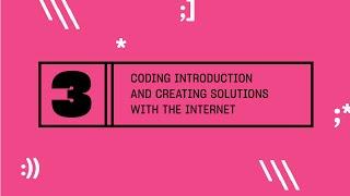 Workshop 3: Coding Introduction by Makeshop Design Lab