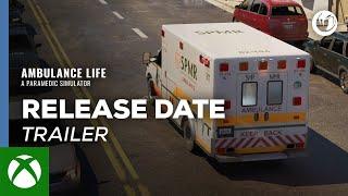 Ambulance Life: A Paramedic Simulator | Release Date Trailer