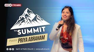 Priya Abraham | The Summit, Day 4, Evening Meeting | Spirit of Faith Church