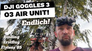 DJI Goggles 3 | O3 Air Unit endlich kompatibel | Wie funktioniert es?! | Test mit Flywoo Flylens 85