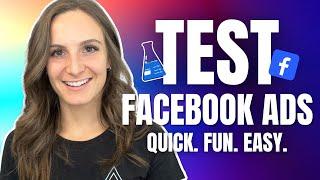 How To Test Facebook Ads in 2022 (Very Easy Way)