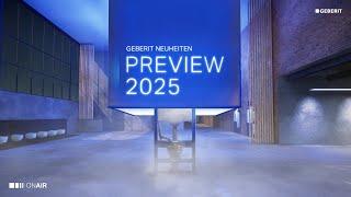 Geberit Neuheiten Preview 2025 | Wissensvorsprung sichern!