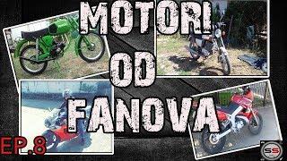 MOTORI OD FANOVA EP. 8