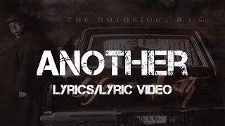 The Notorious B.I.G. ft. Lil' Kim - Another (Lyrics)