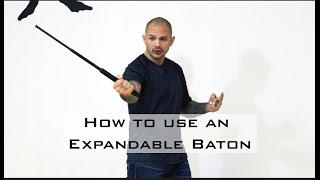 How to Use an Expandable Baton