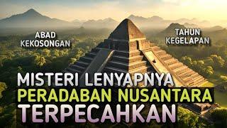 Terungkap ! Inilah Penyebab Hilangnya Peradaban Nusantara