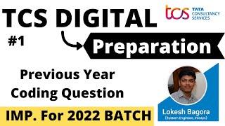 TCS DIGITAL Preparation PART-1 | Previous Year Coding Question | Crack TCS DIGITAL Exam