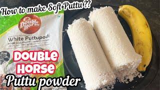 Double Horse White PuttuPodi Recipe | How to make Puttu with Double Horse Puttu Powder