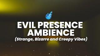 3 Hours of Evil Presence Soundscape| Creepy, Unsettling Disturbing Sound