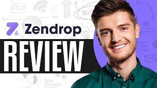 Zendrop Review in 2025 | Should You Use It For Dropshipping?