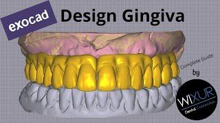 How To Design Gingiva - Exocad Full-Arch Case