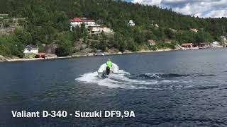 Valiant D-340 med Suzuki DF9,9A