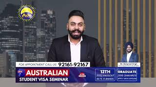 ਬਣੋ ਹਿਸਾ Aum Global ਰਾਹੀਂ ਕਰਵਾਏ ਜਾਣ ਵਾਲੇ AUSTARLIAN STUDENT VISA SEMINAR ਦਾ