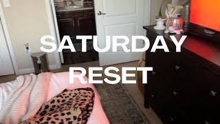 RESET WITH ME | Saturday Reset /Clean With Me