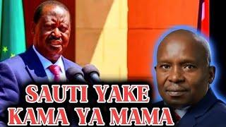 SAUTI YAKO SISKII •|•RAILA SAYS THAT KINDIKI SPEAKS LIKE A WOMAN 