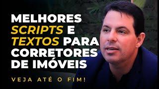 MELHORES SCRIPTS E TEXTOS PARA CORRETORES DE IMÓVEIS - Corretor de Imóveis