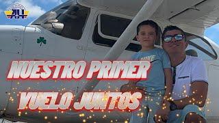 MI PRIMER VUELO CON MI HIJO