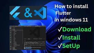 How to install Flutter With VS Code in Windows 11 Machine in 2024