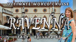 Discovering RAVENNA & CITTA DEL CASTELLO: Ep. 83 Ultimate World Cruise: Hidden Gems in Italy