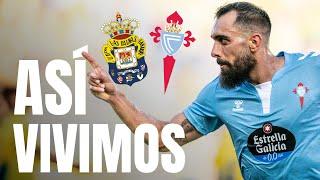 VICTORIA con 9 JUGADORES ️️ ¡ASÍ VIVIMOS el LAS PALMAS 0-1 CELTA!