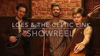 Loes & The Celtic Link - Showreel