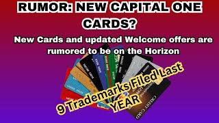 RUMOR: Capital One to Launch NEW Cards? | Underreported trademarks say: Yes