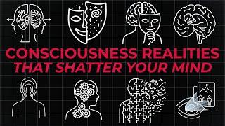 4 Hours of Consciousness Realities That Shatter Your Mind