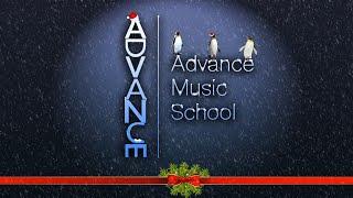 Advance Music School - CHRISTMAS CONCERT 2020