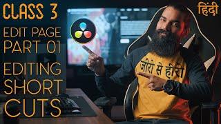 Davinci Resolve 17.2 Tutorial | Class 03 | Edit Page | Part 01 | Hindi | Nirdeshak Rao