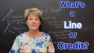 What is a Line of Credit?