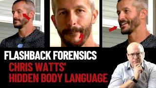 Flashback Forensics: Psychologist Decodes Chris Watts' Deceptive Body Language