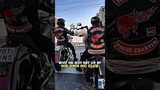 Why He Got Set Up By His Own MC Club