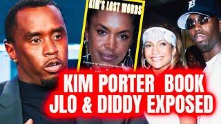 Jlo & Diddy Are Done|HEARTBREAKING Excerpts From Kim Porter Book|Ch 14 Kim’s Lost Words|PART 1