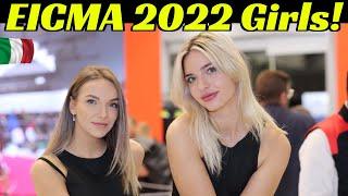 EICMA 2022 Milano, Italy - Girls, Girls, Girls!!! (Ragazze) Part 2 - Worldwide Motorcycle Exhibition