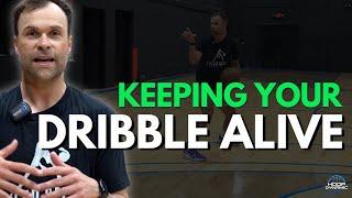 Learn To Keep Your Dribble Alive 