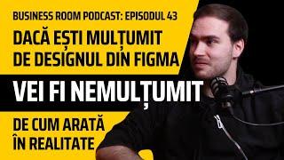 Ca Marketer învață Figma ASAP| Luca Stirbat,CEO Creative Motion & ReaktorX| BusinessRoomPodcast #43