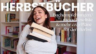 Buchempfehlungen für den HERBST & meine Leseliste für cozy Herbsttage