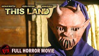 Horror Film | THIS LAND - FULL MOVIE | Cabin in the Woods Thriller