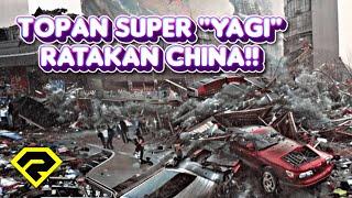 CHINA PORAK PORANDA!! Terjangan Topan Super “YAGI” Buat China Lumpuh!! KUASA TUHAN!!