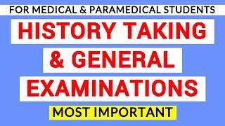 01 HISTORY TAKING AND GENERAL EXAMINATIONS | CLINICAL LAB | PHYSIOLOGY PRACTICALS