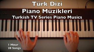 Türk Dizi Piano Müzikleri | 1 Hour 20 Turkish TV Series Musics Tutorial