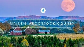 The Experience of Maine's Aroostook County