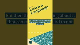 How to Learn More Than One Language At The Same Time