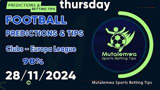 FOOTBALL PREDICTIONS TODAY 28/11/2024 PREDICTIONS TODAY | BETTING TIPS, #betting@sports betting tips