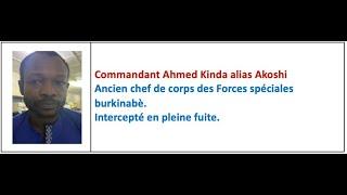 ÉLÉMENTS DE PREUVE DIFFUSÉS PAR LES AUTORITÉS BURKINABÈ: TÉMOIGNAGE DU CDT AHMED KINDA ALIAS AKOSHI