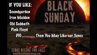 New Music Hard Rock BLACK SUNDAY BAND style of Sabbath Maiden Floyd