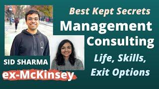 Management Consulting - Life (Pros & Cons) | Sid Sharma - Ex-Mckinsey | IIM Bangalore | IIT Kanpur