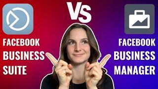 Difference Between Facebook Business Suite & Business Manager