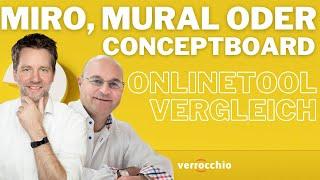 Welches Online-Kollaborationstool ist das Beste? Mural, Miro oder Conceptboard? #askverrocchio