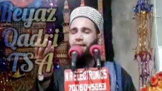 Beautiful and cryful  Darood O Salaam By Moulana Firdous Raza Qadri Sahab || @ReyazQadri